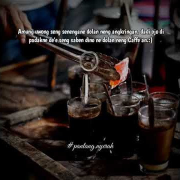 Story WA Kopi Cuma Wong Nek Angkringan