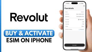 How To Buy &amp; Activate Revolut eSIM On iPhone - Step By Step