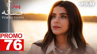 Pyar Ka Fasana | Promo 76 | Turkish Drama | Love And Hate | Seversin