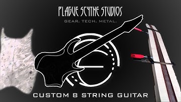 Custom 8 String Build Part 3 - Light at the End of the Tunnel