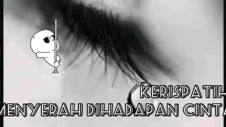 Download Mp3 Menyerah Dihadapan Cinta - Kerispatih Gudang lagu Download Mp3 Menyerah Dihadapan Cinta - Kerispatih