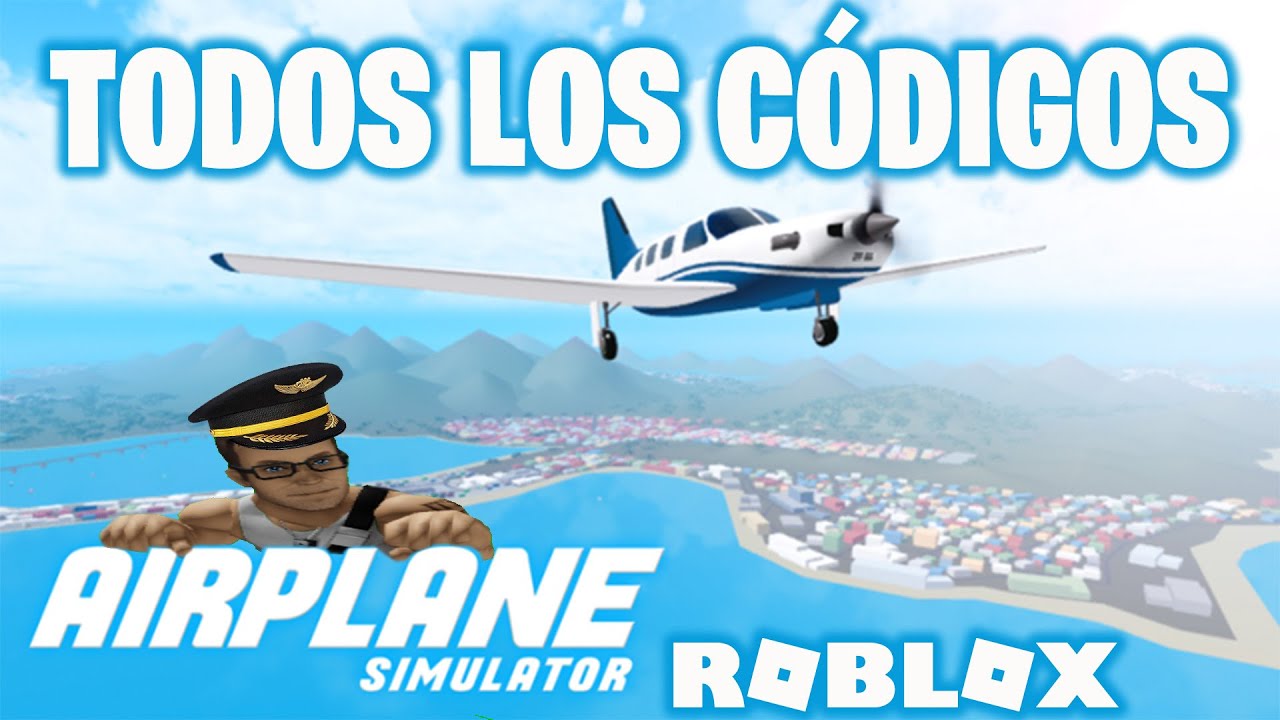 Todos Los C digos De AIRPLANE SIMULATOR Activos De 2021 De ROBLOX NEW CODES Simulador De Vuelo 