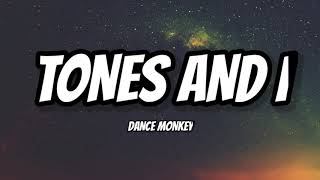 Tones and I - Dance Monkey (Lyrics dan Terjemahan Indonesia)