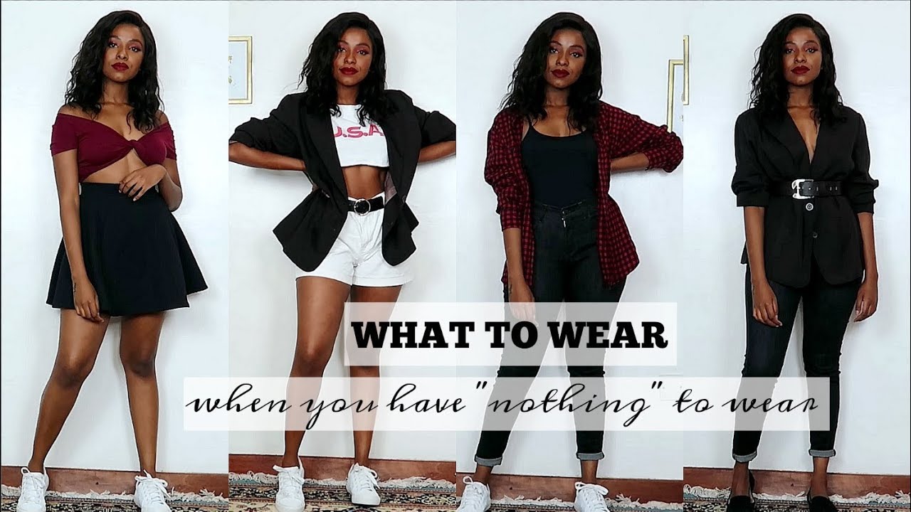 50 OUTFIT IDEAS FOR WHEN YOU HAVE “NOTHING” TO WEAR - YouTube