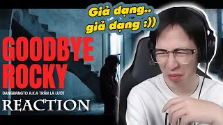 GOODBYE ROCKY - TRẦN LẢ LƯỚT (PROD. BY DONAL) | ViruSs Reaction