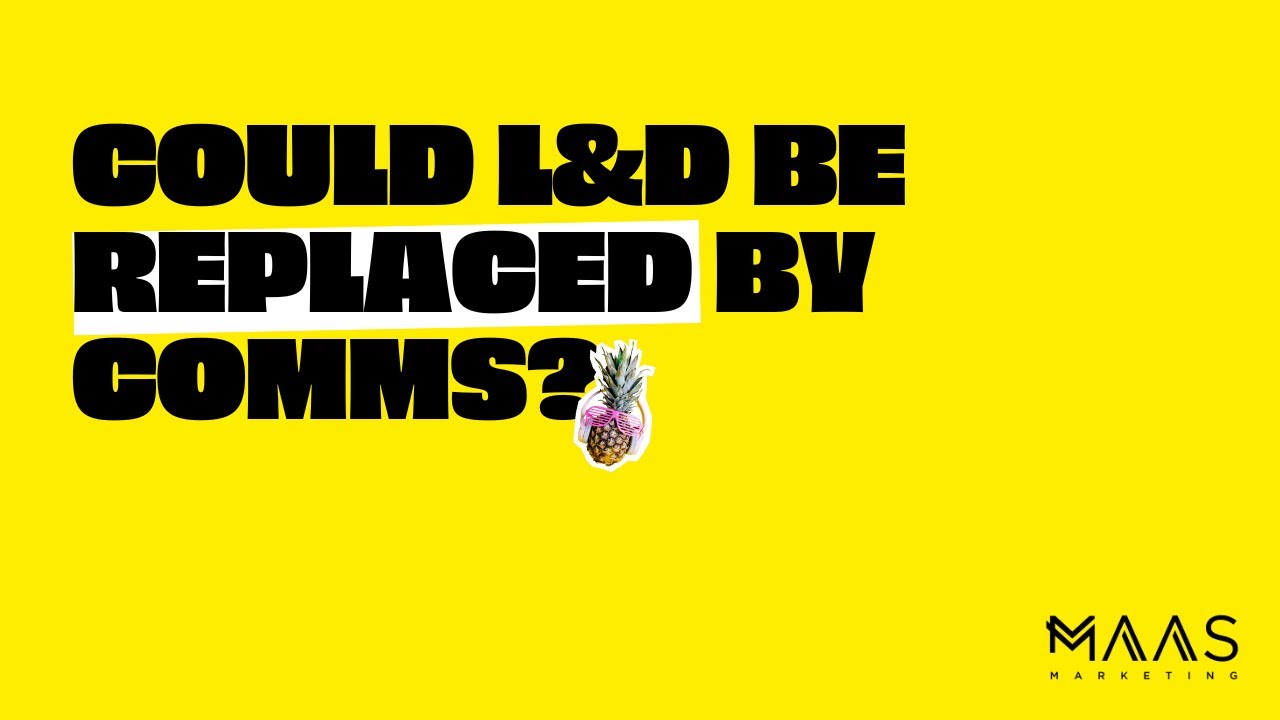 Could L&D Be Replaced By Comms? Dr Heidi Kirby & Loren Sanders Discuss