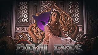 Devil Eyes - Sultana Yasmine | Editz I Aladdin I Sultana Yasmine | #editz #aladdin
