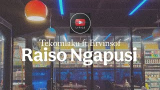 Download Lagu Raiso Ngapusi - Tekomlaku ft Ervinsof ( Lyrics ) MP3 Download Lagu Raiso Ngapusi - Tekomlaku ft Ervinsof ( Lyrics ) MP3
