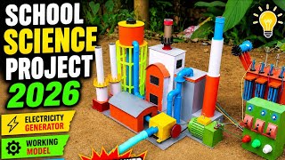 🔥 SCHOOL SCIENCE PROJECT 2026 | ⚡ Mini Power Station Working Model | Amazing Electricity Generator 💡