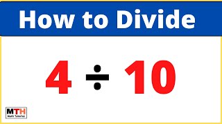 4 divided by 10 (4÷10) || Long Division