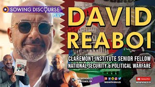 David Reaboi - National Security & Political Warfare