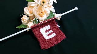 التريكو(82) وطريقة حياكة حرفE بلونين how to knit letter E with two colors