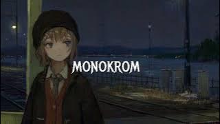 Monokrom - Tulus (slowed reverb lirik)