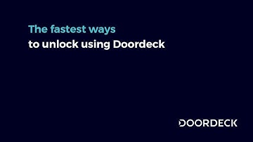 The fastest ways to unlock using Doordeck Contactless NFC door entry