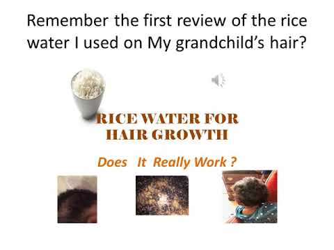 Rice Water for Hair Growth Update/warning