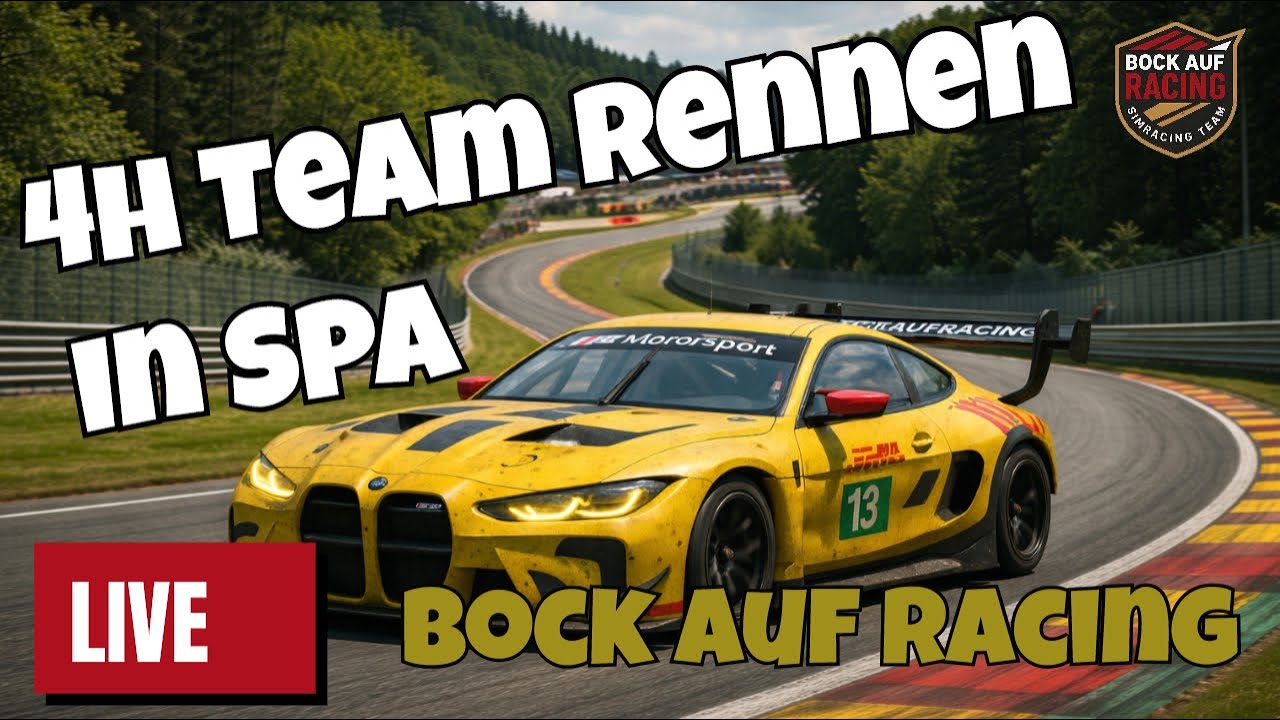 LIVE! 4h Team Rennen in Spa - Bock auf Racing