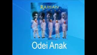 Raihan - Odei Anak