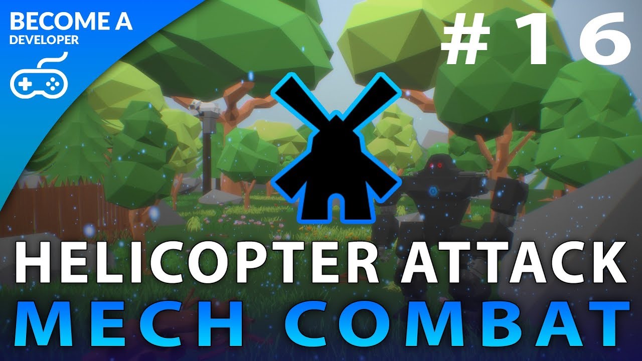 game developer Helicopter Attack - #16 Creating A Mech Combat Game with Unreal Engine 4
