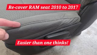 HOW TO REPLACE Ram seat covers! 2010 to 2017 RAM seat repair.