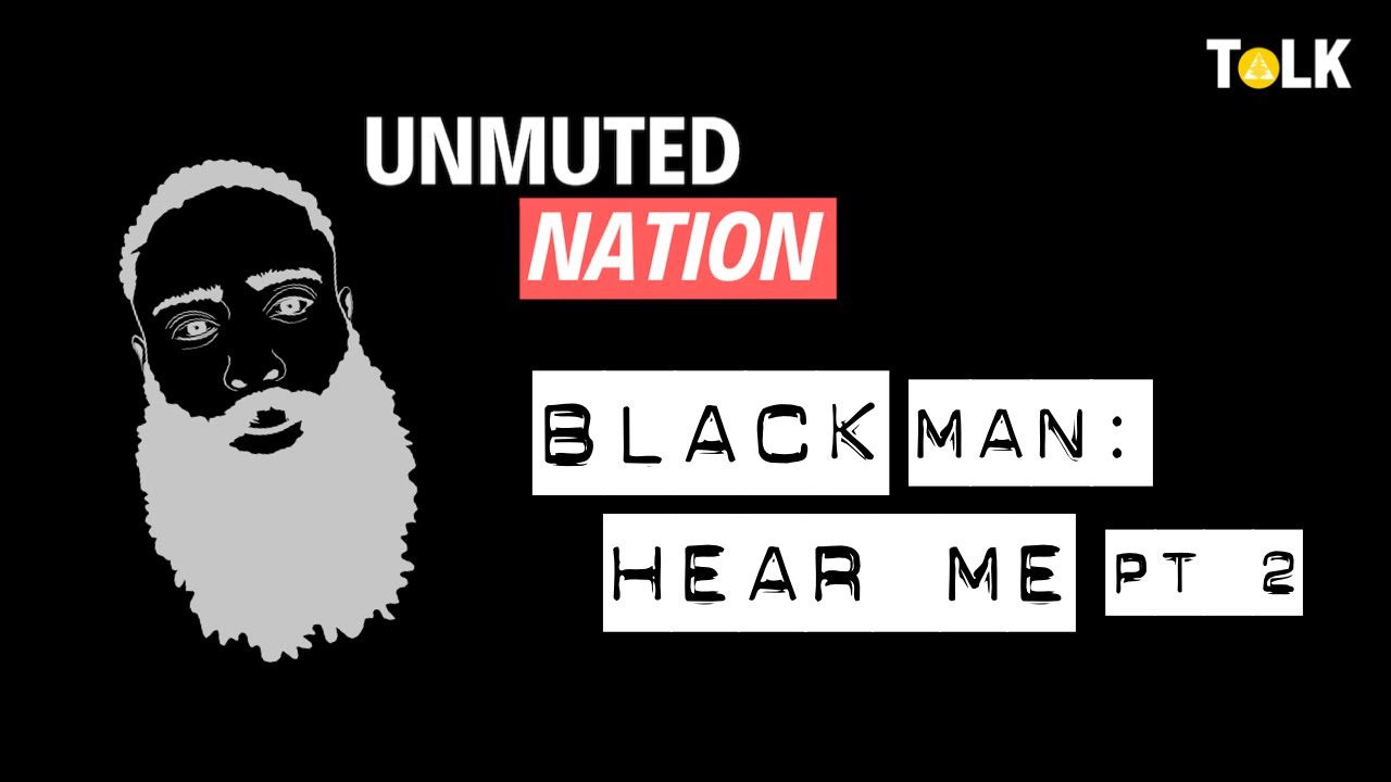 ⁣Black Man: Hear Me - Part Two