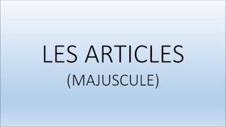 Apprendre les articles (définis et indéfinis)