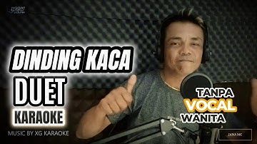 DINDING KACA KARAOKE DUET TANPA VOCAL WANITA - LAGU HITSNYA GERY MAHESA DAN TASYA ROSMALA