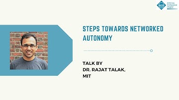 Spatial Perception, Certifiable & Adaptive Learning Models, and Time-Sensitive Information Exchange