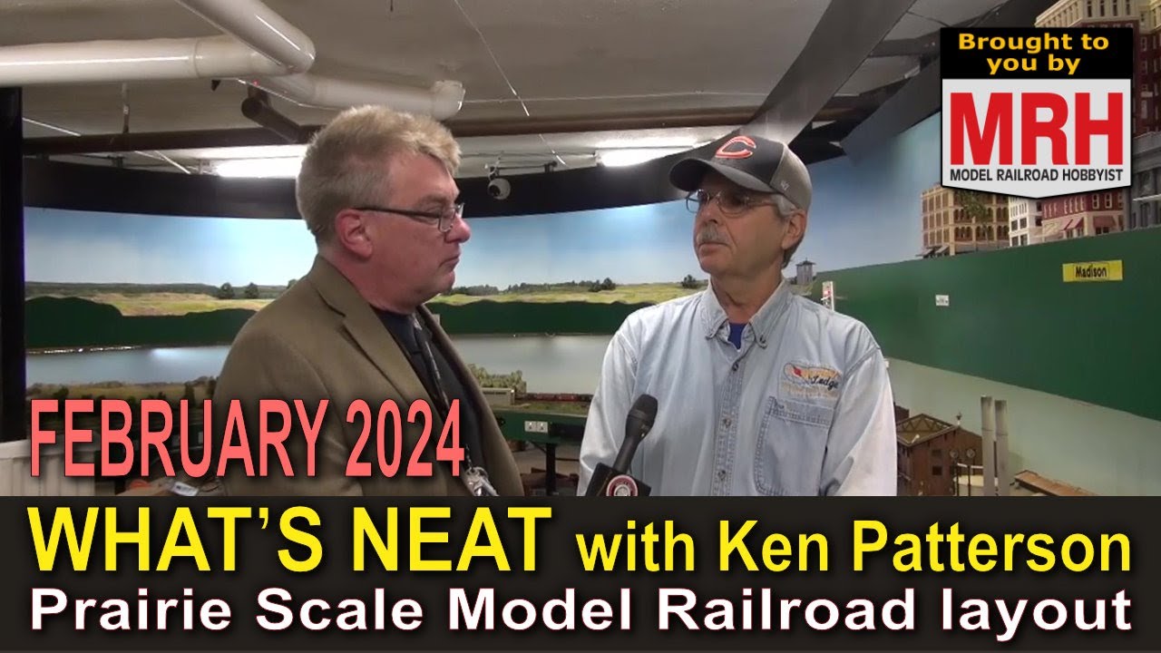 Prairie Scale Model Railroaders February 2023 WHATS NEAT Model