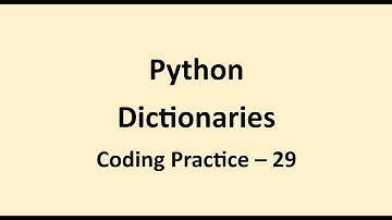 Coding Practice 29 || Dictionaries || Python || NxtWave || CCBP