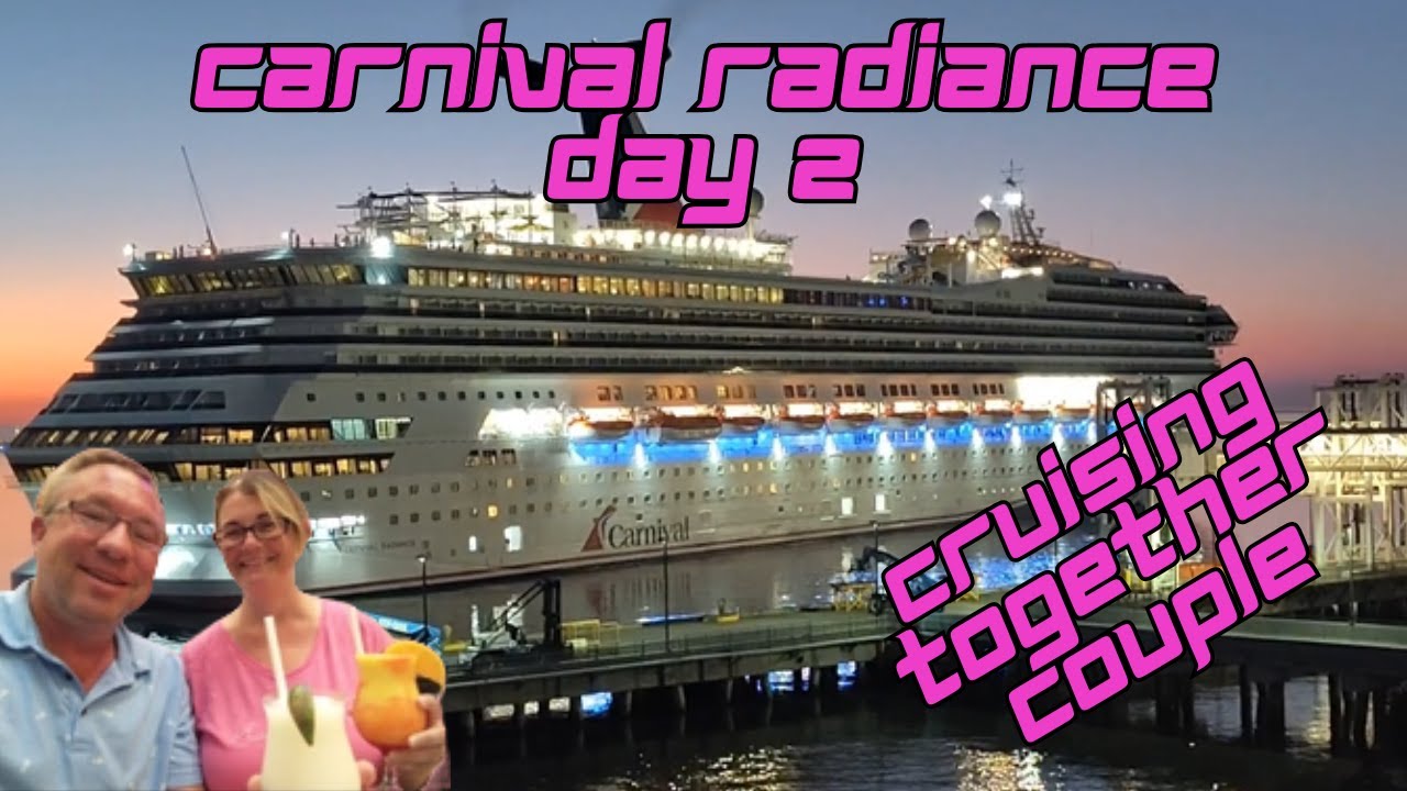 Radiance Day 2 - Boarding and Sail Away