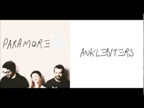 Anklebiters - Paramore Lyric.