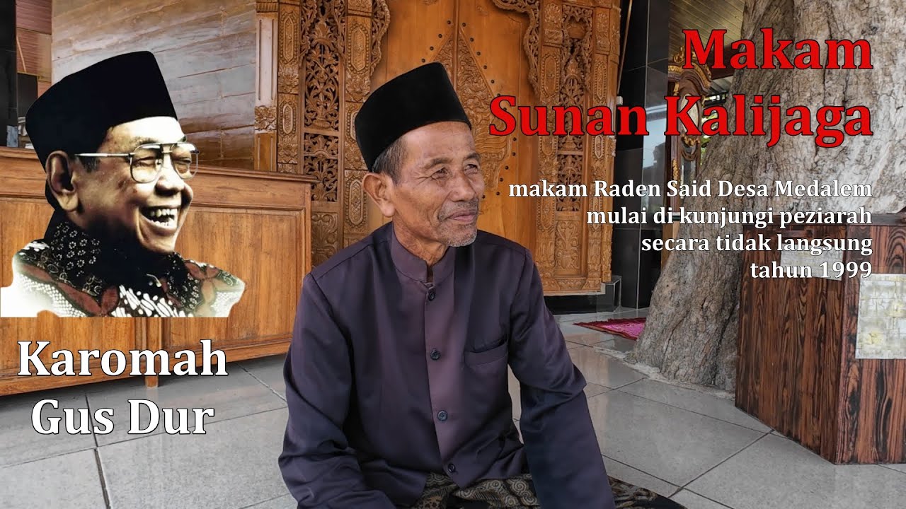 Sejarah Keberadaan Makam Sunan Kalijaga Raden Said di Kabupaten Tuban