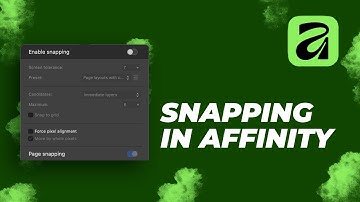 Affinity 3 Snapping Guide & Snapping Option for Beginners