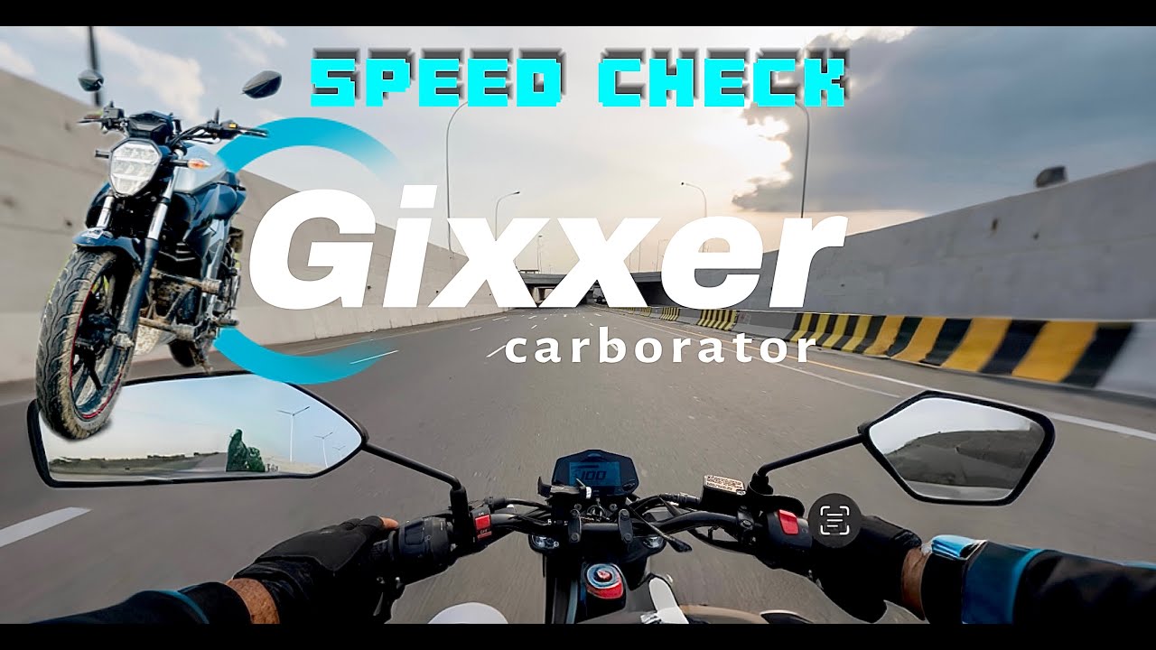 Gixxer Carborator's Speed Check