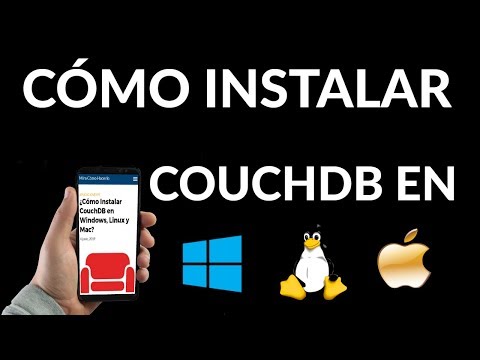 ¿Cómo Instalar CouchDB en Windows, Linux y Mac?