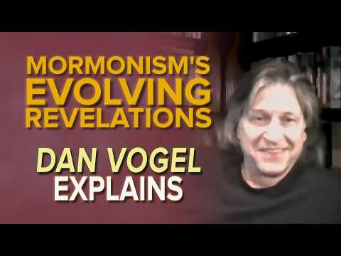 Mormonism's Evolving Revelations: Dan Vogel Explains - NehemiasWall.com