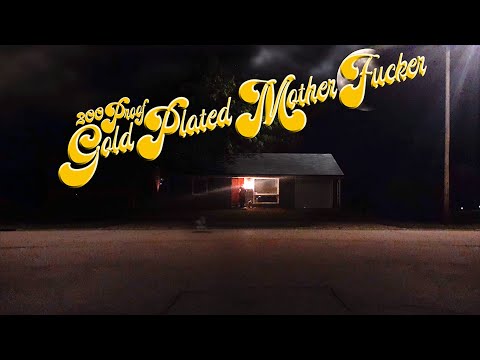 idiedtrying. - 200 PROOF GOLD PLATED MOTHER FUCKER (Superstar Gold) Official Music Video HD