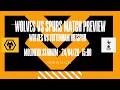 Wolves vs Tottenham Hotspur Match Preview | Can Wolves Drag Tottenham Further Into Relegation Fears