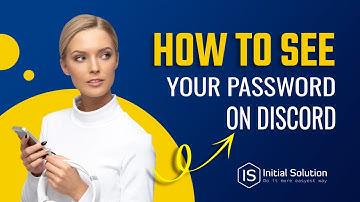 How to see your password on discord 2024 | Initial Solution