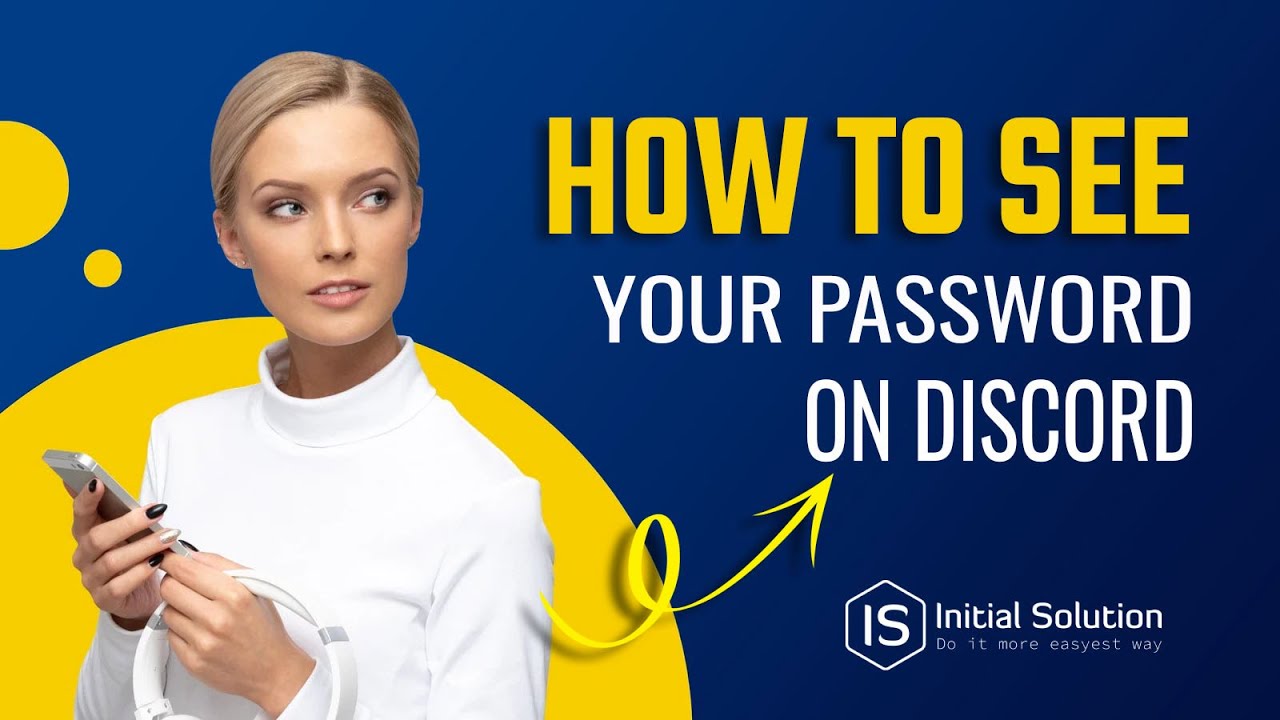how-to-see-your-password-on-discord-2024-initial-solution-youtube