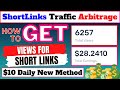 Short links traffic arbitrage   how to get views for url shortener to make money 