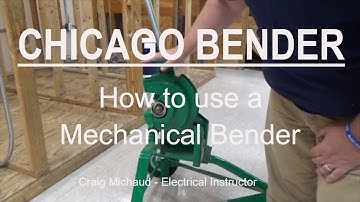 Bending Rigid Conduit with a Chicago Bender, Stub 90