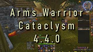 Arms Warrior Cataclysm 4.4.0 guide and macros