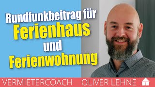 ... : der rundfunkbeitrag ehemals gez-gebühr muss auch bei
ferienimmobilie geleistet werden.vermieter-coa...