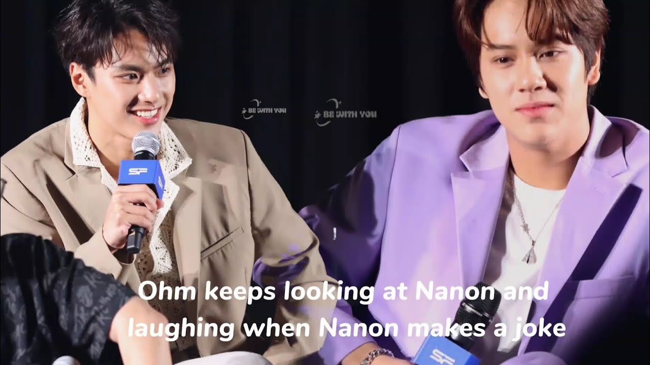 [OhmNanon] Ohm keeps looking at Nanon and laughing when Nanon makes a joke 