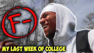 MY LAST WEEK OF COLLEGE CLASSES! *MUST WATCH*