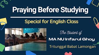 PRAYING BEFORE STUDYING (Sholawat Versi Bahasa Inggris )