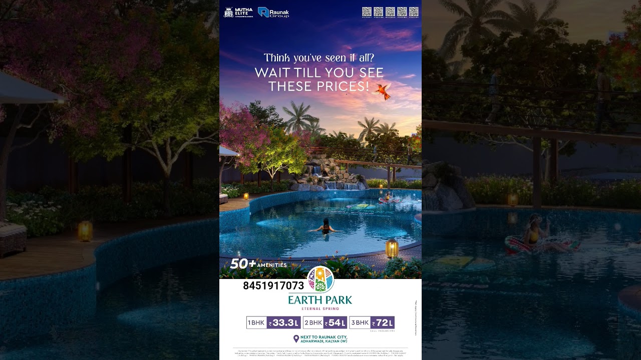 🌿 *Raunak Earth Park*Kalyan West, Near Raunak City, Adharwadi. 8451917073