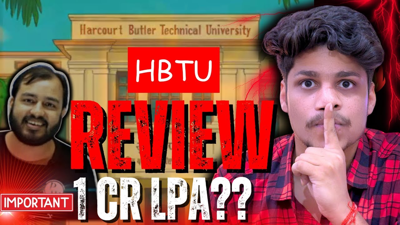 HBTU Kanpur Review , Campus, Placement, Cutoff || Highest placement