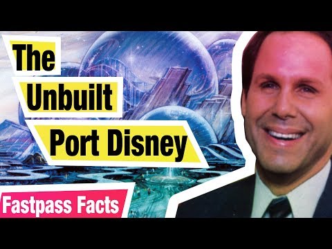 The Unbuilt Port Disney